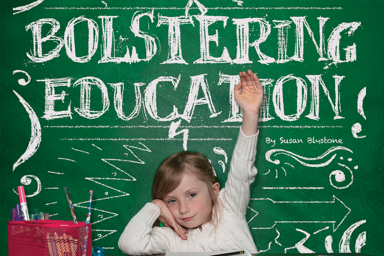 Bolstering Education