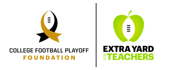 College Football Playoff (CFP) Foundation  -  Extra Yard for Teachers