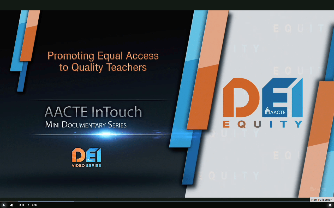AACTE DEI Video: Promoting Equal Access to Quality Teachers