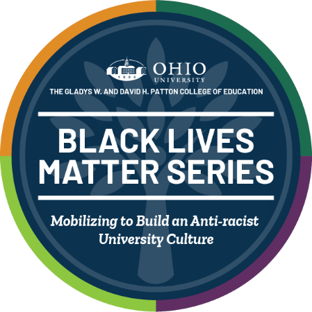 Patton College Hosts Black Lives Matter Series