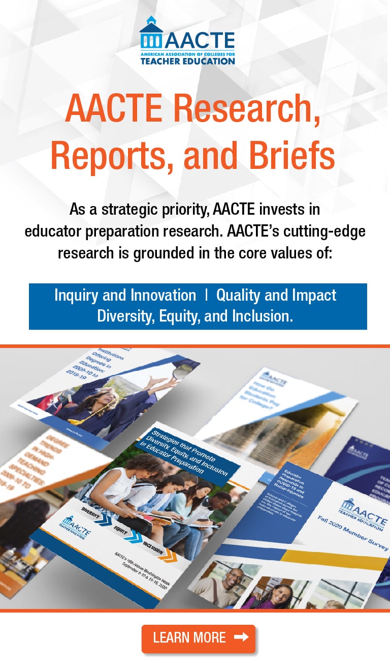AACTE Research, Reports and Briefs
