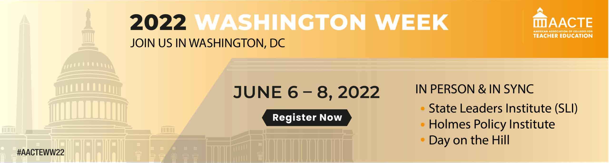 2022 Washington Week - Register Now